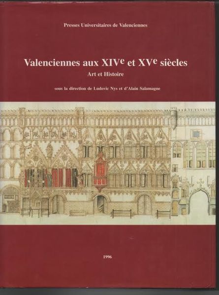 Fichier:Valenciennes 14 et 15 siecles.jpg
